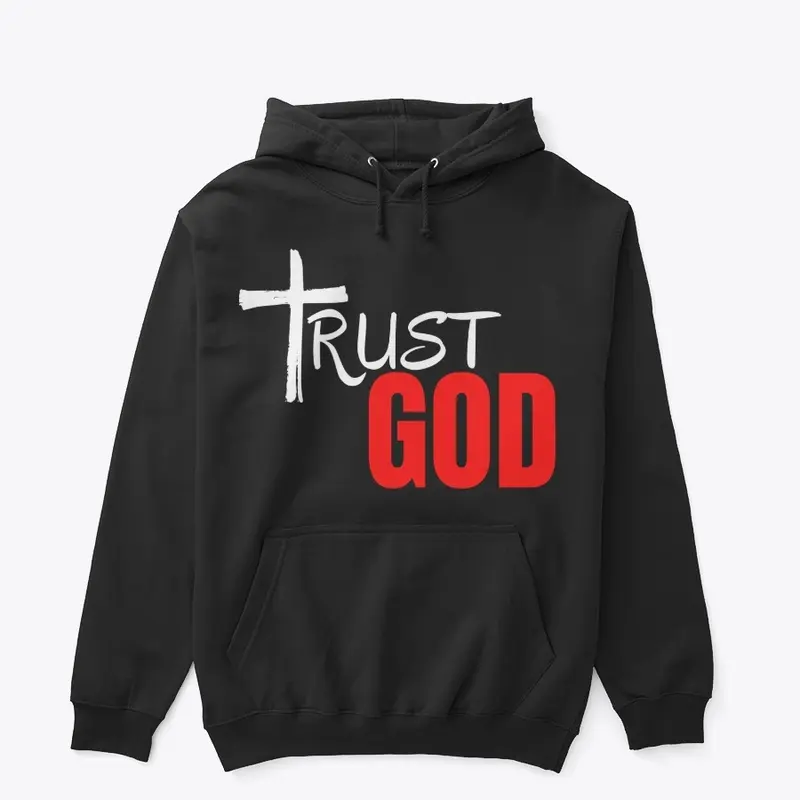 Trust GOD