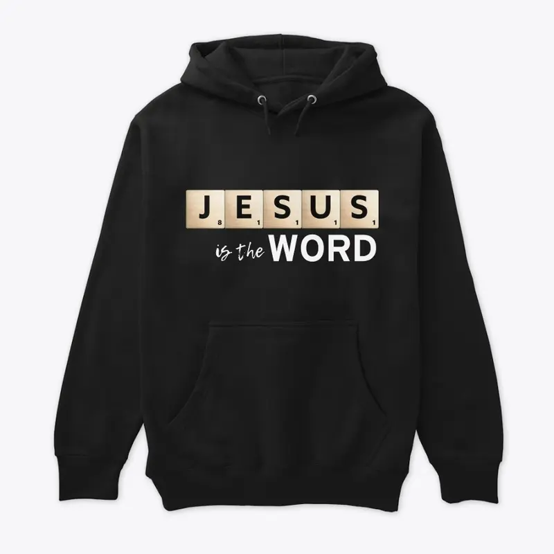 Jesus is the WORD